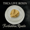 THCA Live Rosin | Cold Cure | 21+ Strains