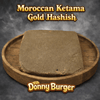 Moroccan Ketama Gold Hashish - Donny Burger | 1 GRAM